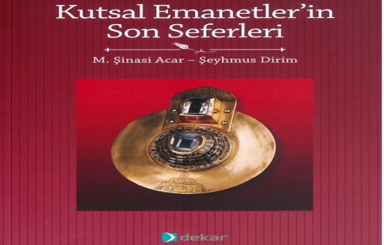 Dekar, Kutsal Emanetler’in Son Seferleri'ne sponsor oldu!