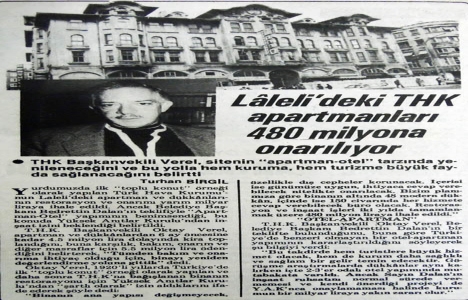 1984 yılında Laleli THK apartmanları 480 milyona onarılacakmış!