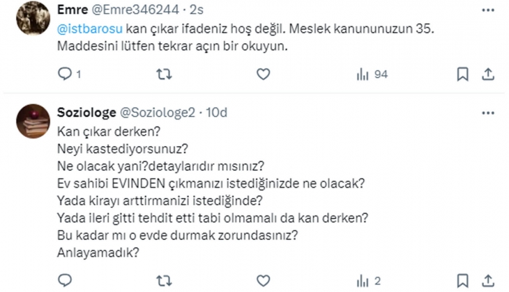 Avukattan ev sahiplerini çıldırtan çıkış: Bizim gibilere denk gelse kan çıkar o tehditlerden!