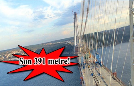 3. Boğaz Köprüsü'nün inşaatında son durum!