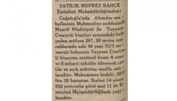 1932'de Eminönü'nde 301 liraya satılık arsa!