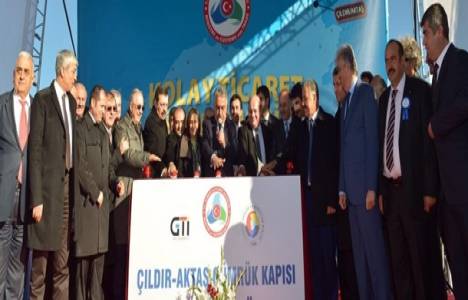 Çıldır-Aktaş Gümrük Kapısı'nın temeli atıldı!