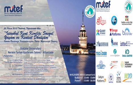 İstanbul Kent Kimliği Sosyal Yaşam ve Kentsel Dönüşüm paneli yarın!