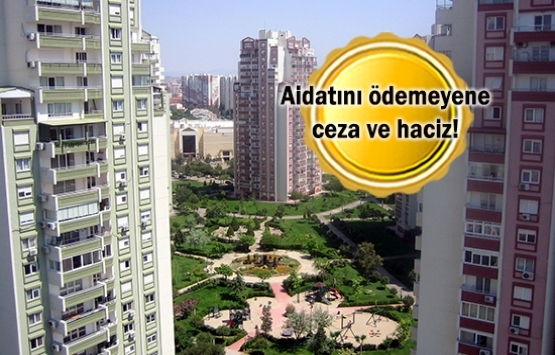 Apartman aidat kanunu 2019!