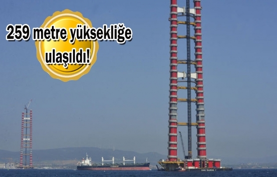 1915 Çanakkale Köprüsü'nde kırmızı beyaz kulelerin yüzde 78'i tamam!