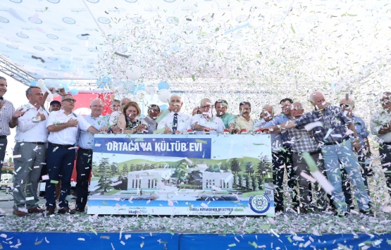 Muğla Ortaca Kültür Evi’nin temeli atıldı!