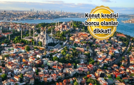 Hangi bankalar konut kredilerini erteledi?