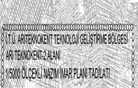 Bakırköy İTÜ ARI Teknokent-2 Teknoloji Geliştirme Bölgesi imar planı askıda!