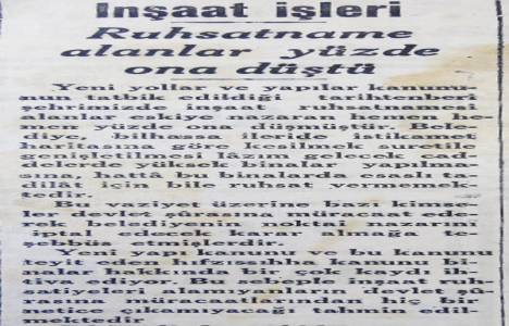 1934 yılında inşaat ruhsatı alma oranı yüzde ona düşmüş!