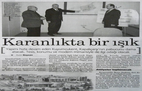 2002 yılında Kuyumcukent, Kapalıçarşı nın pabucunu dama atacakmış!