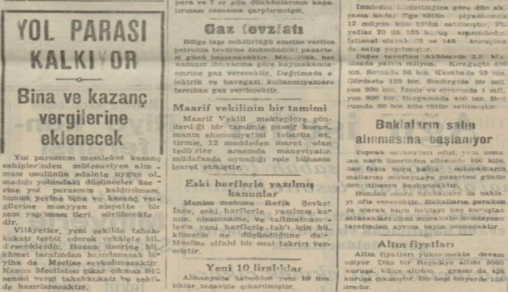 1942 yılında yol paraları bina ve kazanç vergilerine eklenmiş!