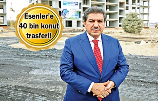 Esenler’de çok boyutlu kentsel dönüşüm planı!