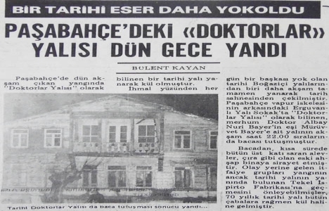 1977 yılında Doktorlar Yalısı yanarak kül olmuş!