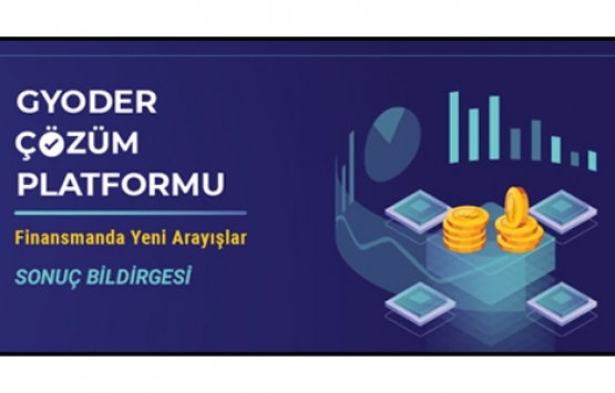 23 maddede GYODER Çözüm Platformu Sonuç Bildirgesi!