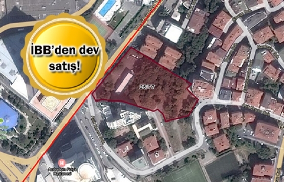 İBB, Beşiktaş'taki arazisini 144.2 milyon TL'ye satıyor!