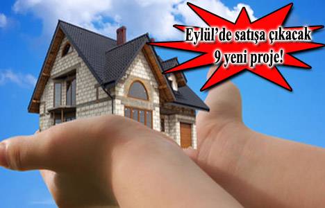 2013 Eylül'de satışa çıkacak konut projeleri!
