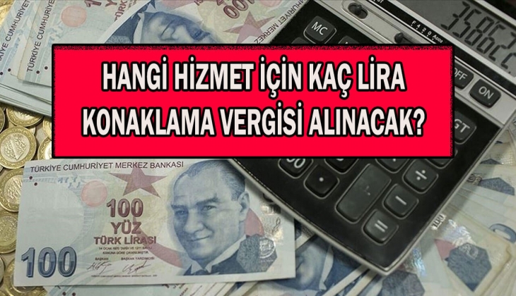 Konaklama vergisi 2023'te başlıyor! Hangi hizmetlerden konaklama vergisi alınacak? Kalem kalem hesaplandı!