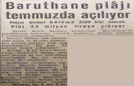 1957 yılında Baruthane Plajı açılacakmış!