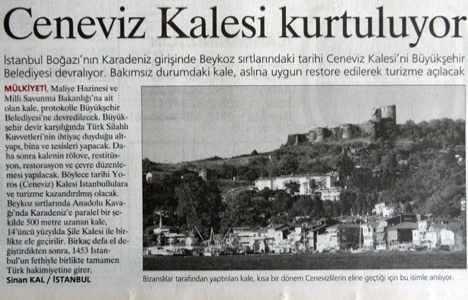 2006 yılında Ceneviz Kalesi turizme açılacak!