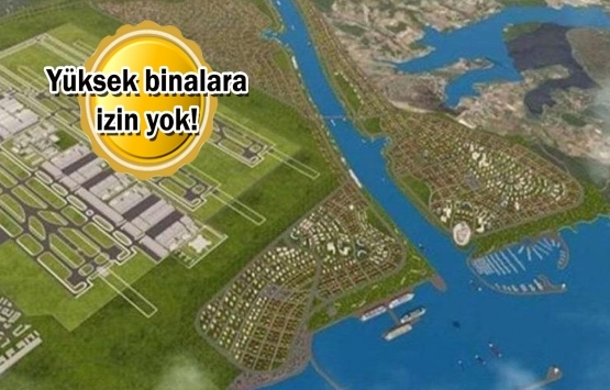 Kanal İstanbul'un imar planlarının 3 etabı onaylandı!