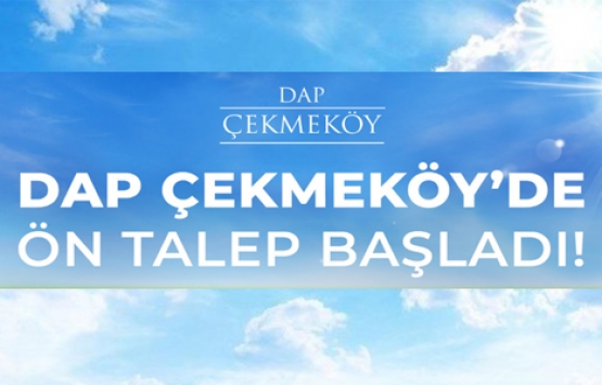 Dap Çekmeköy'de ön talep toplanıyor! Yeni proje!