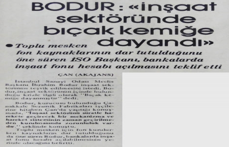 1981 yılında inşaat sektöründe bıçak kemiğe dayanmış!