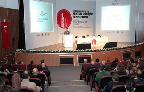 uluslararası kentsel dönüşüm sempozyumu