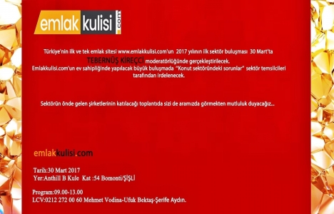 Emlakkulisi.com sektör buluşması için geri sayım başladı!