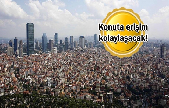 Konut seferberliğine faiz desteği büyüyor!