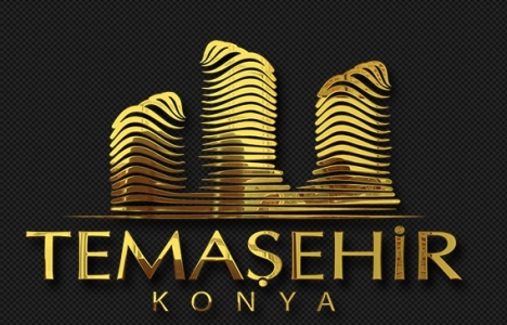 Temaşehir Konya ön talep topluyor!