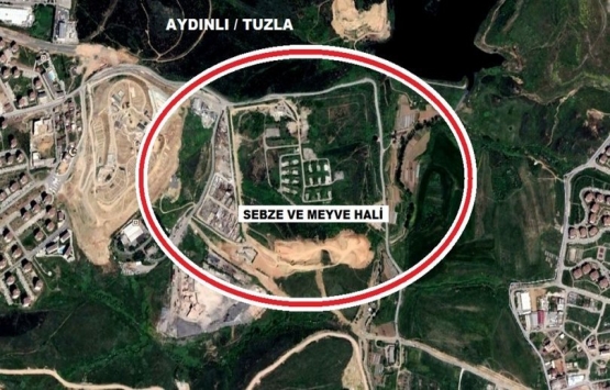 Tuzla Aydınlı Sebze ve Meyve Hali için İBB den onay!