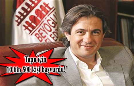 Beyoğlu'nda önce tapu sonra kentsel dönüşüm!