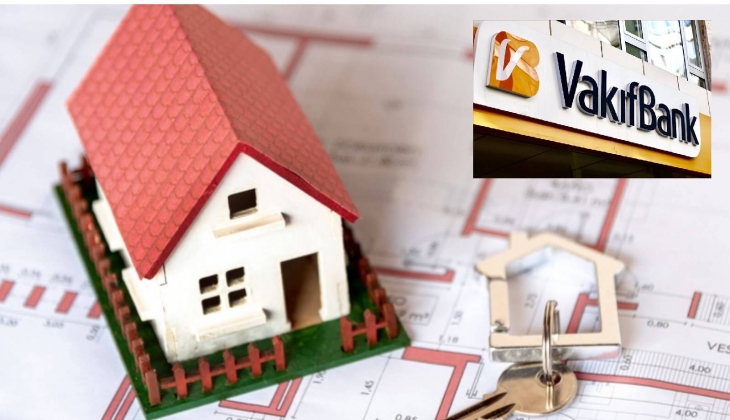 Ev sahibi olmak isteyenlere fırsat! Vakıfbank'tan 950 bin TL konut kredisi kampanyası!