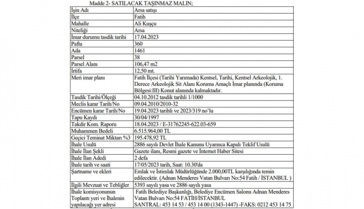 Fatih Belediyesi İstanbul un göbeğinde arsa satacak!