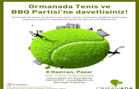Ormanada Tenis ve BBQ Partisi 8 Haziran'da!
