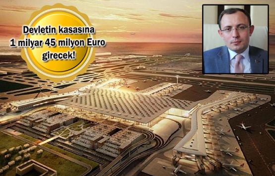 3. Havalimanı'nın yıllık kira bedeli belli oldu!