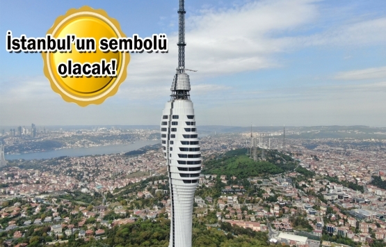 Çamlıca Radyo ve Televizyon Kulesi'nde sona gelindi!