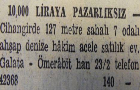 1945 yılında Yeniköy de 11 odalı bir yalı 40 bin liraya satılacakmış!