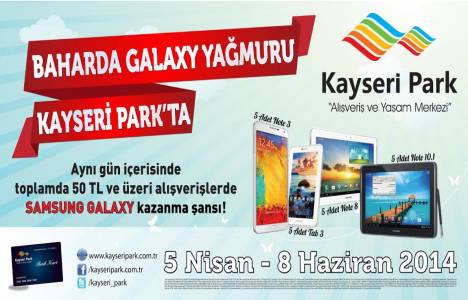 Baharda Galaxy Yağmuru Kayseri Park’ta!