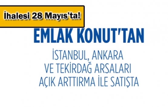 Emlak Konut 6 dev arsasını satışa çıkardı!