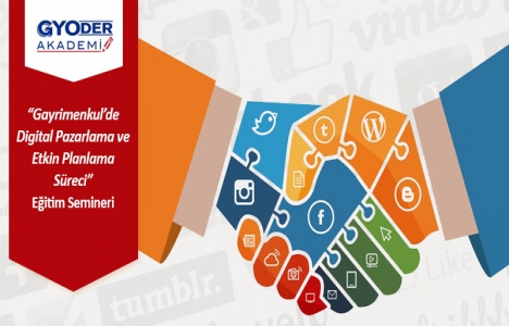Gayrimenkul'de Dijital Pazarlama Eğitim Semineri 9 Haziran'da!