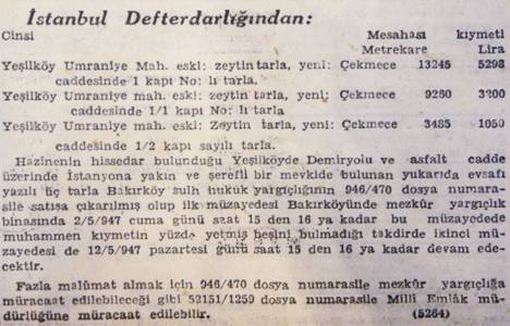 1947 yılında Yeşilköy'de 13.245 metrekare tarla 5.298 liraya satılacakmış!