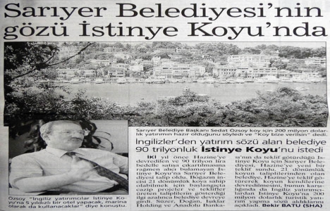 2002 yılında İstinye Koyu na Sarıyer Belediyesi talip olmuş!