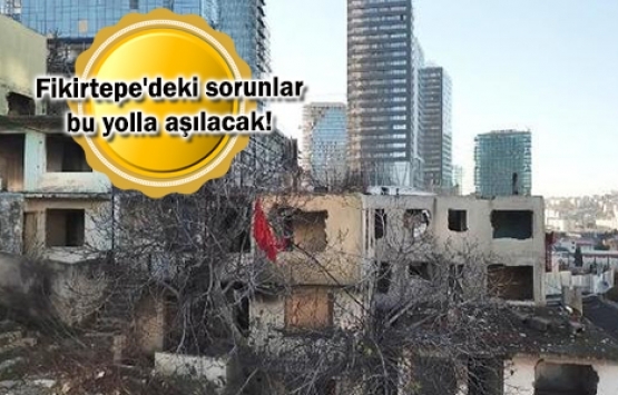 Kentsel dönüşümde belediye hakem olacak!