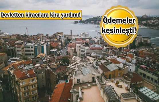 Dar gelirli aileler artık kira ödemeyecek!