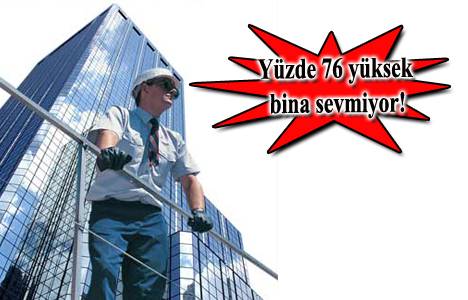 Türk halkı yüksek bina istemiyor!