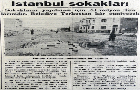 1938 yılında İstanbul sokakları tamir edilecek!