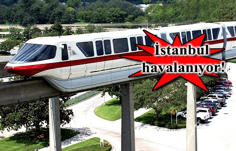 istanbul havaray projeleri