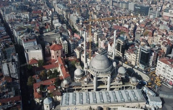 Taksim Camisi nin yüzde 90 ı tamamlandı!