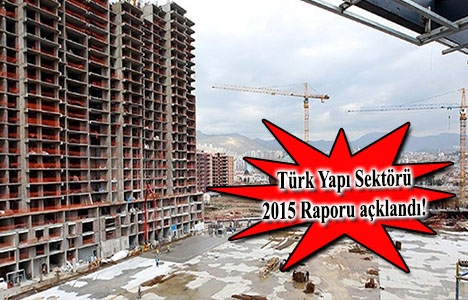 Türkiye'de inşaat sektörü yüzde 1.7 büyüdü!